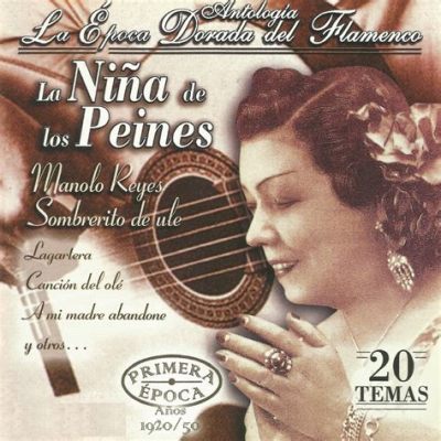 Soleá de la Niña de los Peines; una joya del cante flamenco impregnada de dolor y pasión